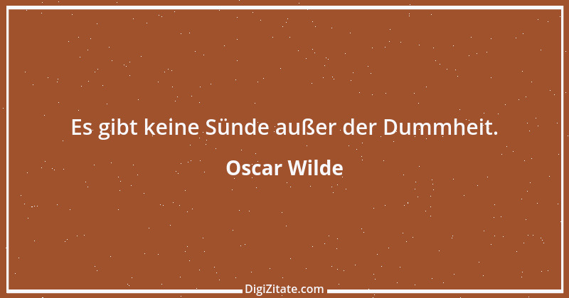 Zitat von Oscar Wilde 1099