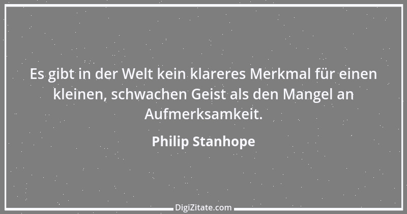 Zitat von Philip Stanhope 94