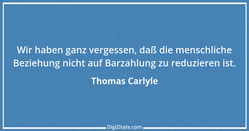 Zitat von Thomas Carlyle 161