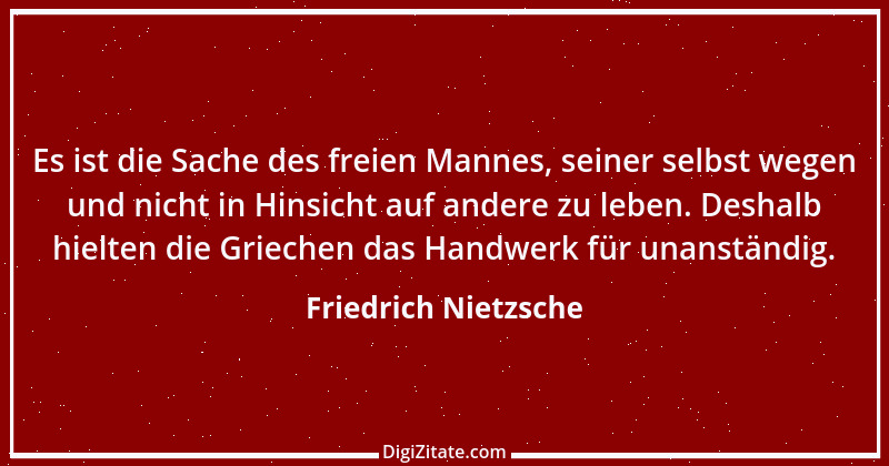 Zitat von Friedrich Nietzsche 131