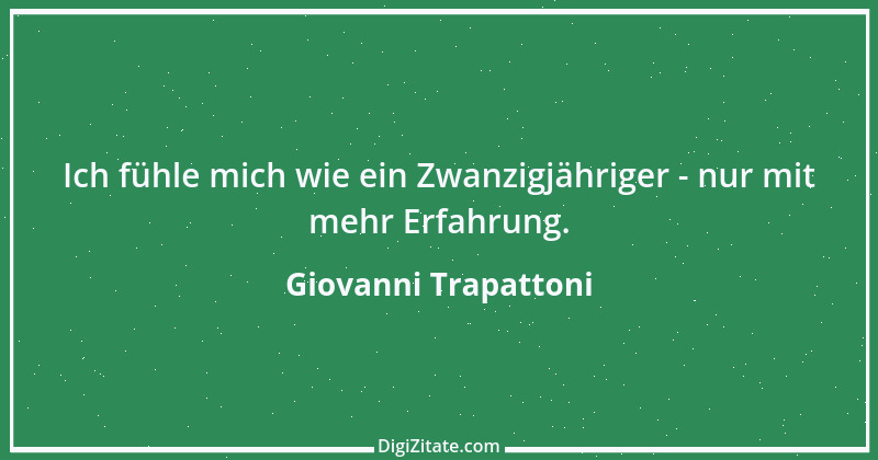 Zitat von Giovanni Trapattoni 15