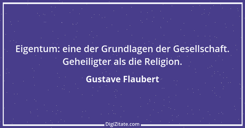 Zitat von Gustave Flaubert 37