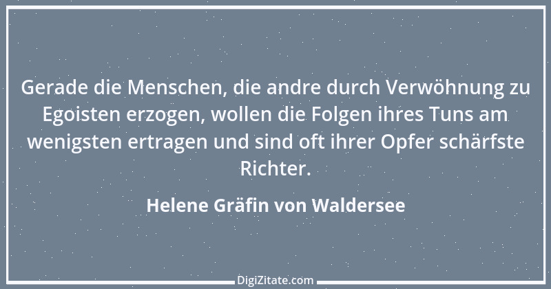 Zitat von Helene Gräfin von Waldersee 75