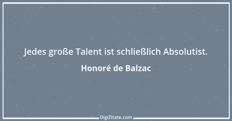 Zitat von Honoré de Balzac 323