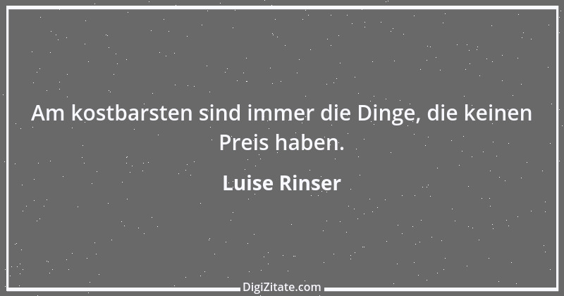 Zitat von Luise Rinser 11