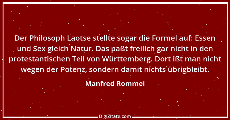 Zitat von Manfred Rommel 34