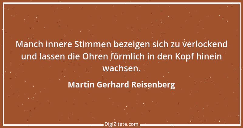 Zitat von Martin Gerhard Reisenberg 2509