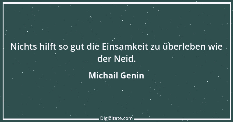 Zitat von Michail Genin 47