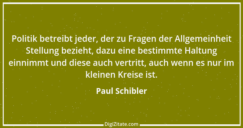 Zitat von Paul Schibler 188