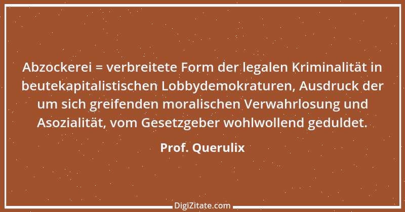 Zitat von Prof. Querulix 486