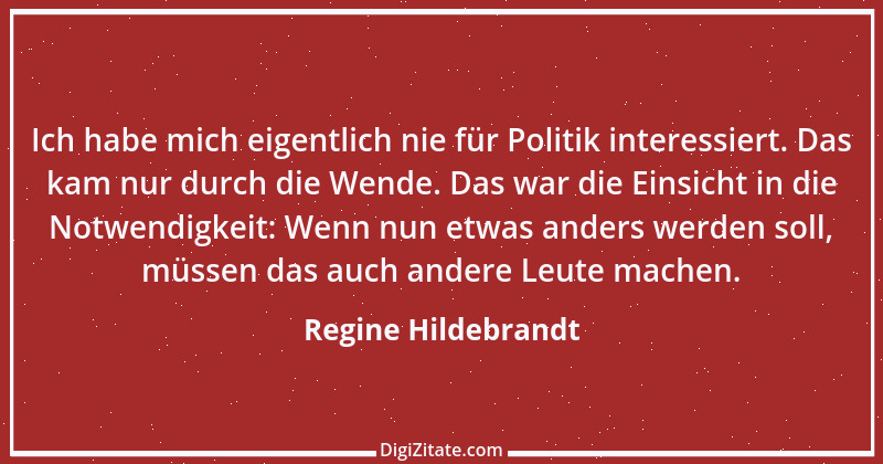 Zitat von Regine Hildebrandt 16