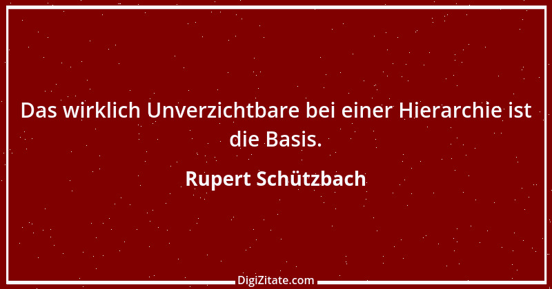 Zitat von Rupert Schützbach 97