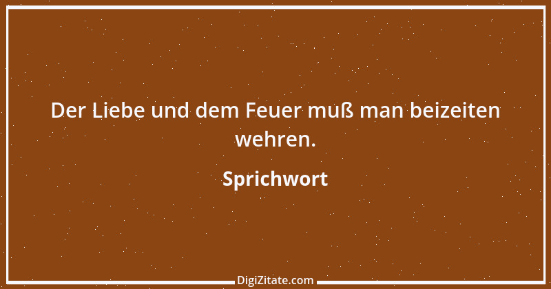 Zitat von Sprichwort 9186