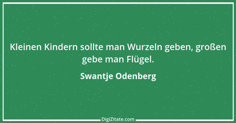 Zitat von Swantje Odenberg 1