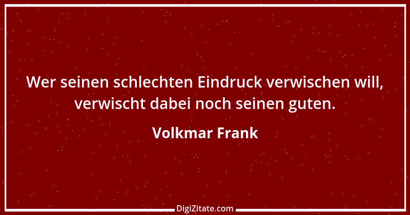 Zitat von Volkmar Frank 32