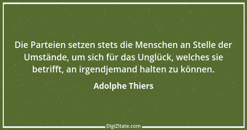 Zitat von Adolphe Thiers 14