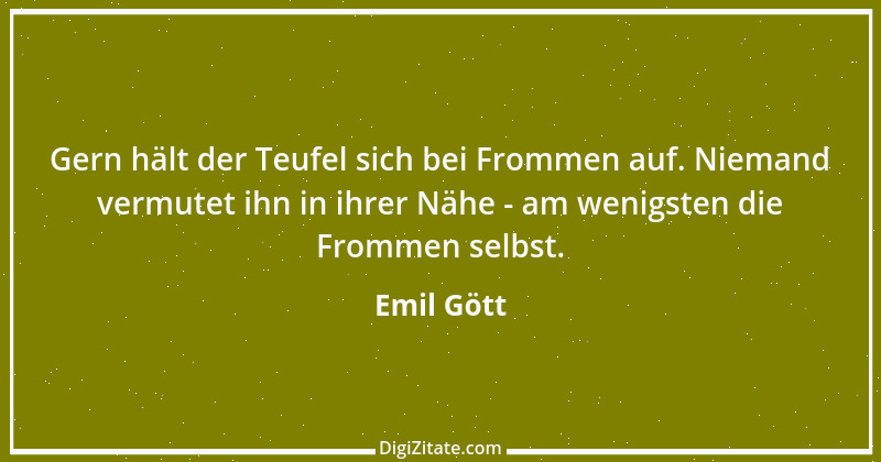 Zitat von Emil Gött 60