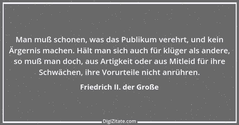 Zitat von Friedrich II. der Große 347