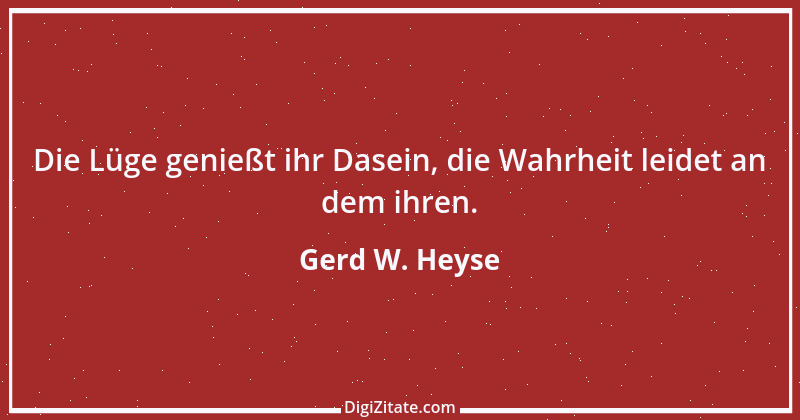 Zitat von Gerd W. Heyse 303