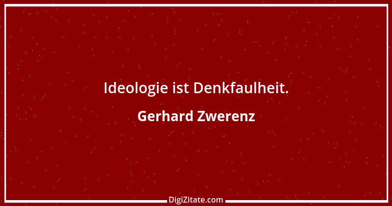 Zitat von Gerhard Zwerenz 4