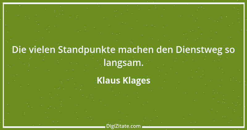 Zitat von Klaus Klages 447