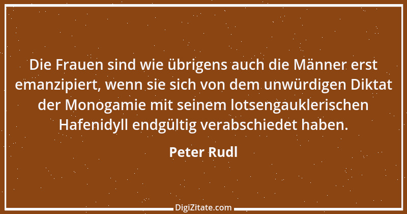 Zitat von Peter Rudl 469