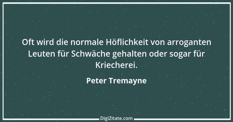 Zitat von Peter Tremayne 16