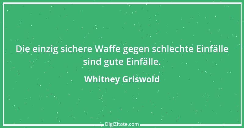 Zitat von Whitney Griswold 1