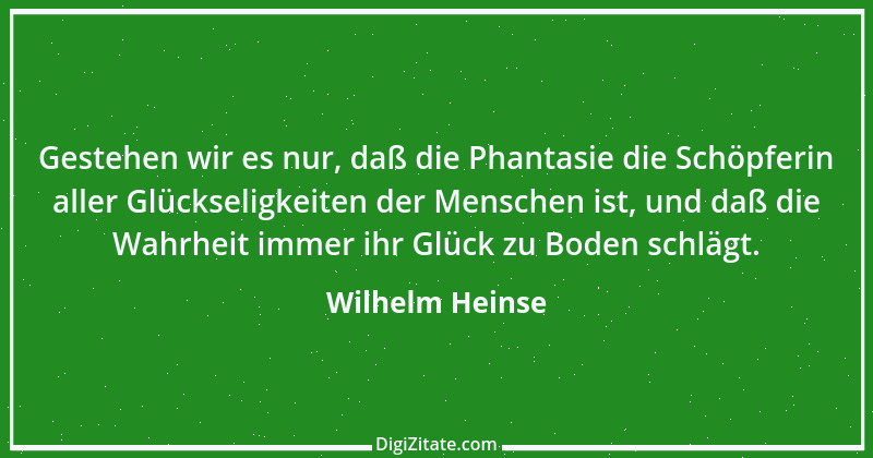 Zitat von Wilhelm Heinse 10