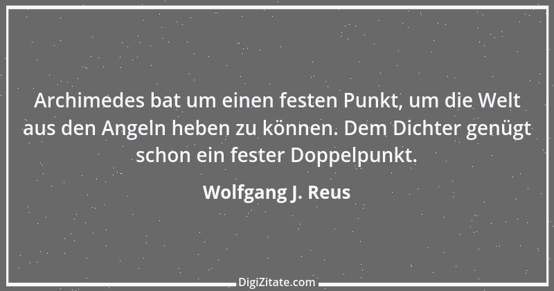 Zitat von Wolfgang J. Reus 1035