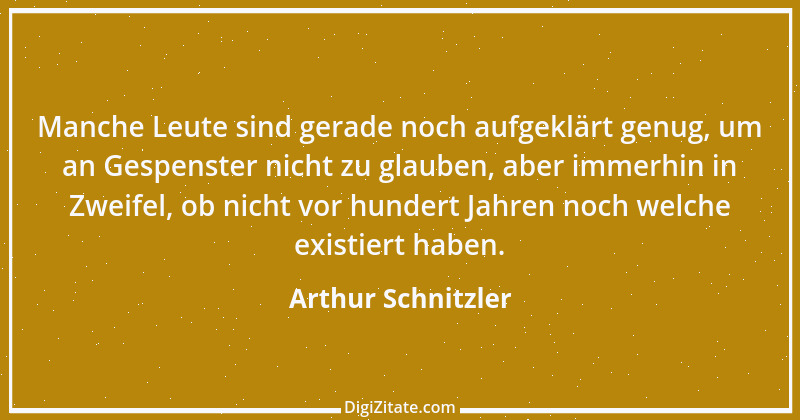 Zitat von Arthur Schnitzler 16