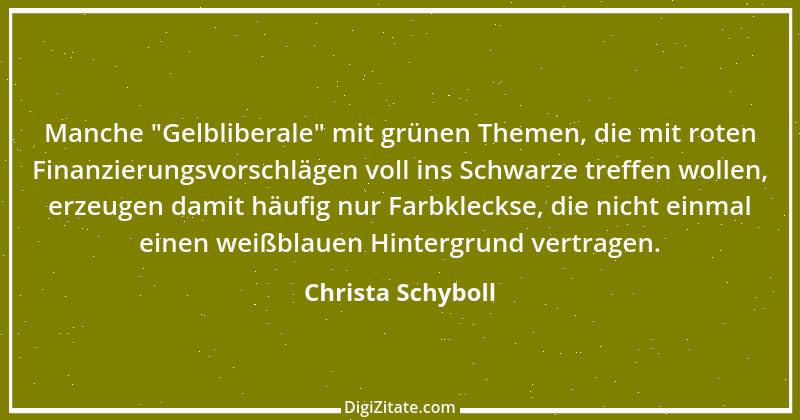 Zitat von Christa Schyboll 23