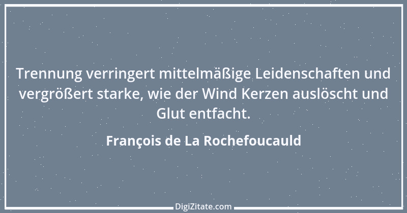 Zitat von François de La Rochefoucauld 686