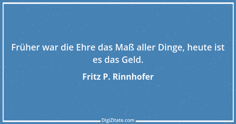 Zitat von Fritz P. Rinnhofer 20