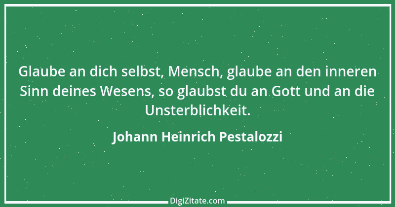 Zitat von Johann Heinrich Pestalozzi 244