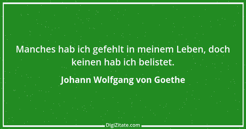 Zitat von Johann Wolfgang von Goethe 1773