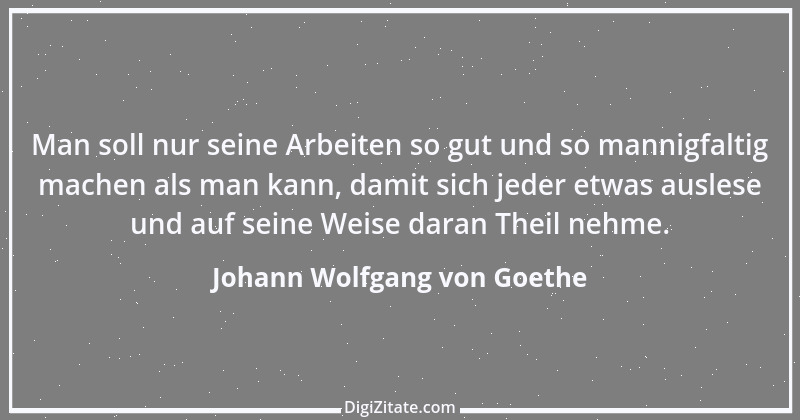 Zitat von Johann Wolfgang von Goethe 773