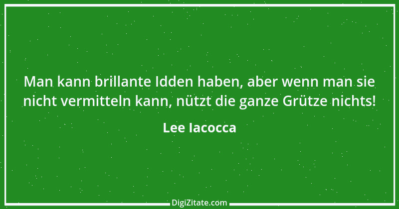 Zitat von Lee Iacocca 68