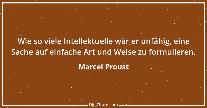 Zitat von Marcel Proust 70