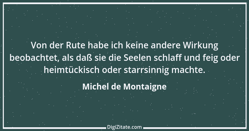 Zitat von Michel de Montaigne 461