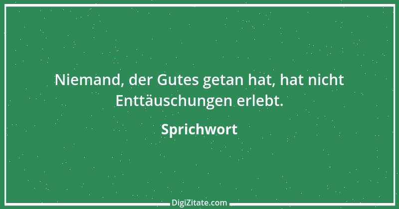 Zitat von Sprichwort 11765