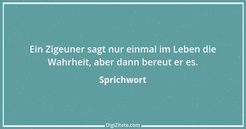 Zitat von Sprichwort 2765