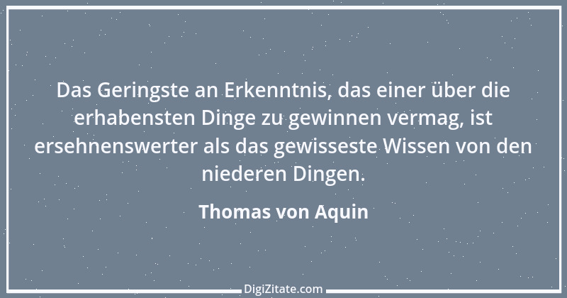 Zitat von Thomas von Aquin 78