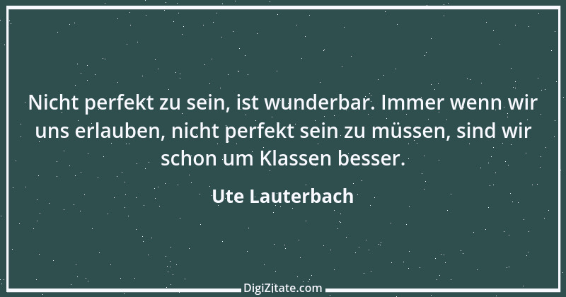 Zitat von Ute Lauterbach 63