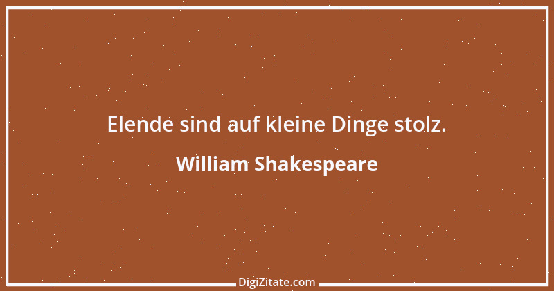 Zitat von William Shakespeare 359