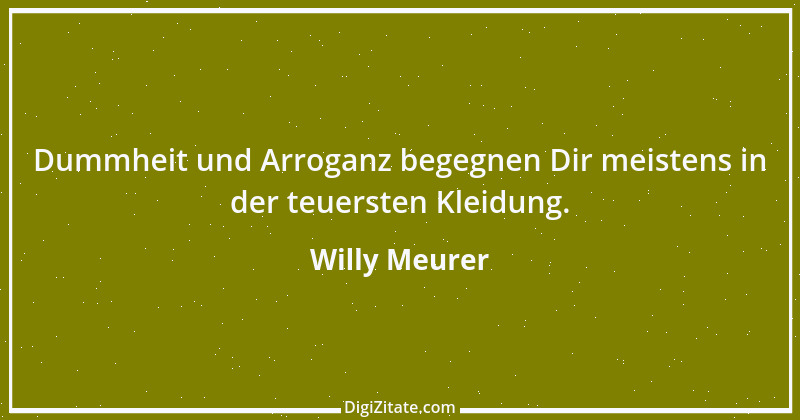 Zitat von Willy Meurer 74