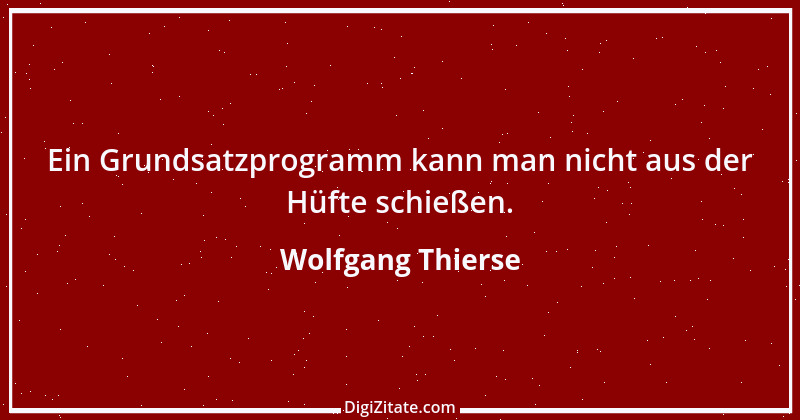 Zitat von Wolfgang Thierse 26