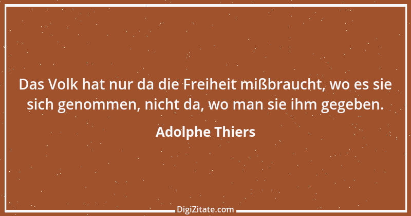 Zitat von Adolphe Thiers 15