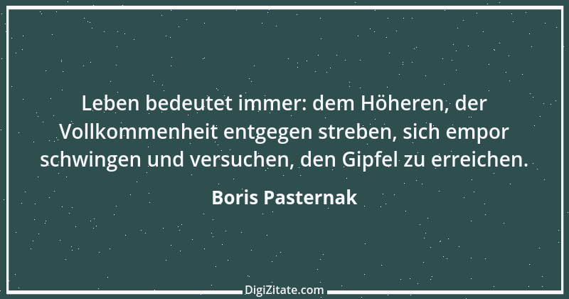 Zitat von Boris Pasternak 7