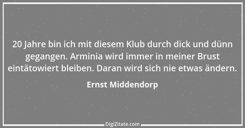 Zitat von Ernst Middendorp 20